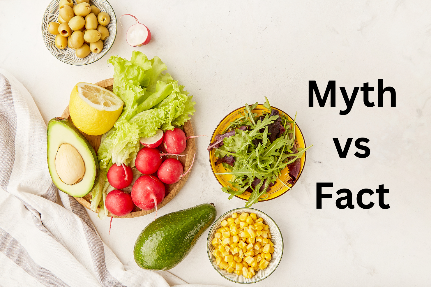 Healthy foods with "Myth vs Fact" text on.